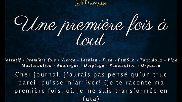 Une première fois à tout – French audio porn futa